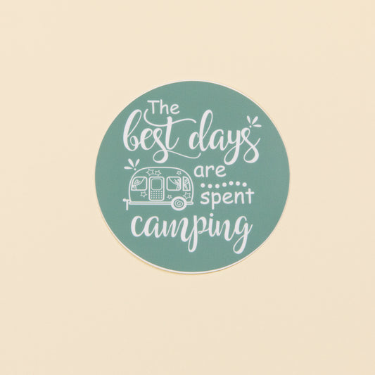 The best days are spent camping Sticker