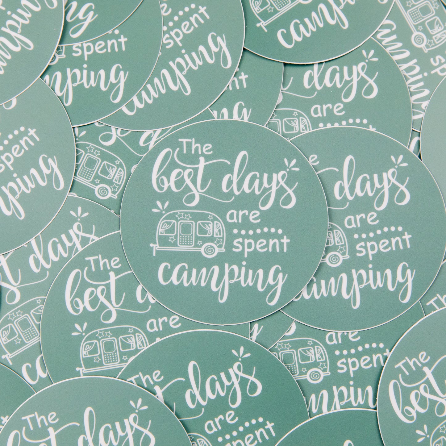 The best days are spent camping Sticker